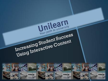 Increasing Student Success Using Interactive Content.
