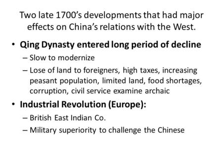 Qing Dynasty entered long period of decline