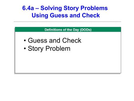 6.4a – Solving Story Problems