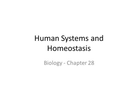 Human Systems and Homeostasis