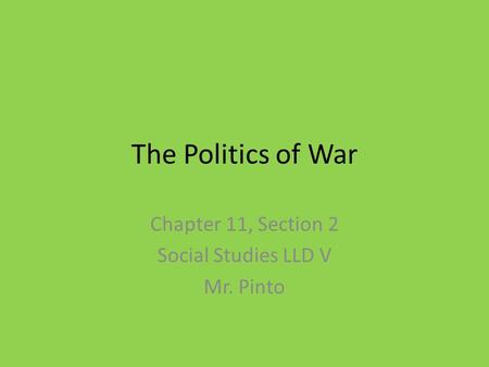Chapter 11, Section 2 Social Studies LLD V Mr. Pinto
