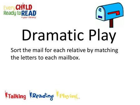 Sort the mail for each relative by matching the letters to each mailbox. Dramatic Play.