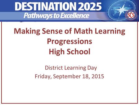 Making Sense of Math Learning Progressions High School