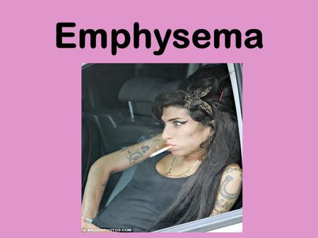 Emphysema. Causes of Emphysema Normal lung tissue stretches when we breathe in and springs back when we breathe out (elastic recoil). In emphysema the.
