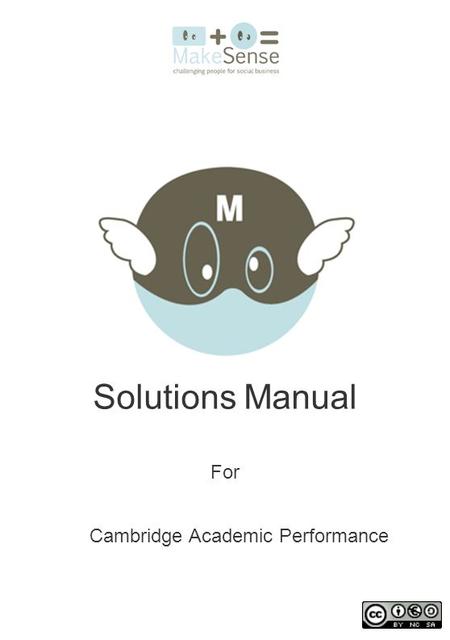 Solutions Manual For Cambridge Academic Performance.