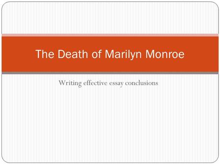 The Death of Marilyn Monroe