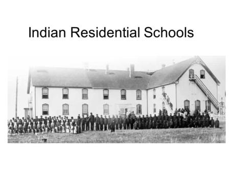 presentation about residential schools
