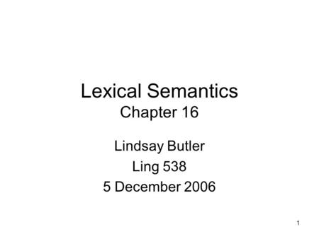 Lexical Semantics Chapter 16