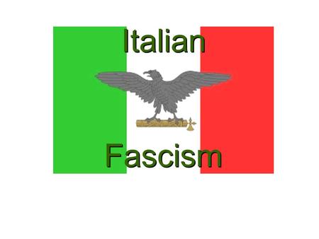 Italian Fascism. Post-WW I Economic Crisis In 1920 the Italian Socialist Party organized militant strikes in Turin and other northern Italian industrial.