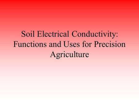 What is Soil Electrical Conductivity?
