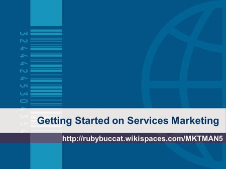 Getting Started on Services Marketing