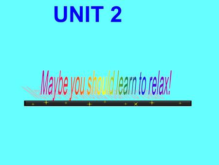 UNIT 2 What after-school activities can you think of? Using… － I do: － I don’t do: