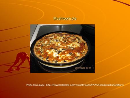 Mushroom pie Photo from page: