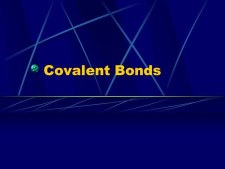 Covalent Bonds. Chemical Bond Force of attraction that holds atoms together Valence electrons are somehow altered creating an attractive force In chemical.