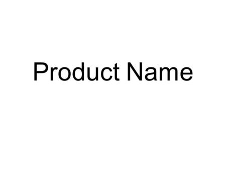 Product Name.