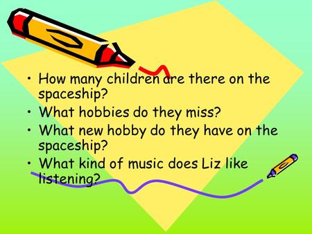 How many children are there on the spaceship?