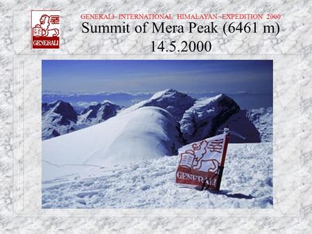 GENERALI INTERNATIONAL HIMALAYAN EXPEDITION 2000 Summit of Mera Peak (6461 m) 14.5.2000.