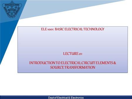 Dept of Electrical & Electronics. Ganesh Kudva Dept. of Electrical & Electronics Engg.