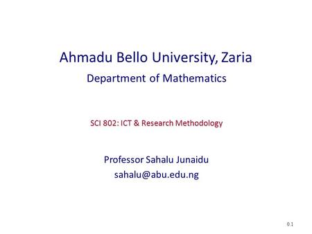 Ahmadu Bello University, Zaria