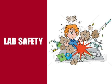 Although it may look funny to do unsafe things in a lab, the consequences are not very funny at all. Why is lab safety important?