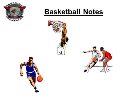 Basketball Notes. Court Diagram: 1. 2. 3. 4. 5. 6. 7. Baseline Basket Key Half Court Sideline Free Throw Line Free Throw Lane.