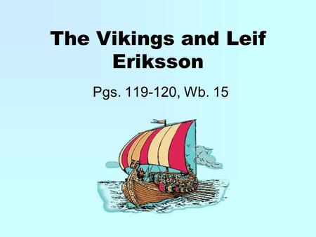 The Vikings and Leif Eriksson