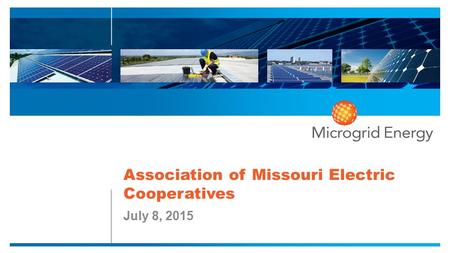 Association of Missouri Electric Cooperatives July 8, 2015.