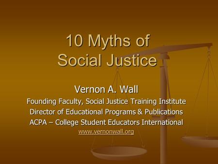 10 Myths of Social Justice