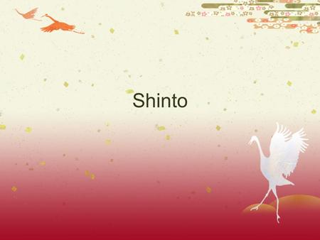 Shinto. What religions to people claim to follow?