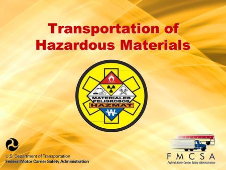 Transportation of Hazardous Materials. Applicability Each officer or employee of the motor carrier who performs duties related to the transportation of.
