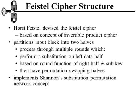 Feistel Cipher Structure