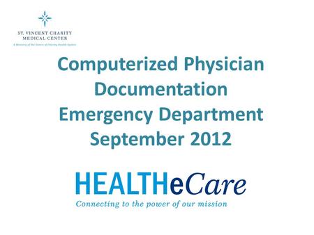 Computerized Physician Documentation Emergency Department September 2012.