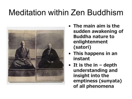 Meditation within Zen Buddhism