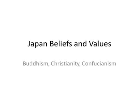 Japan Beliefs and Values