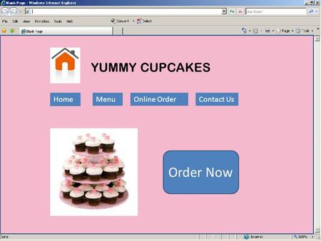YUMMY CUPCAKES Order Now Home MenuOnline OrderContact Us.