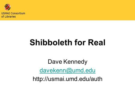 Shibboleth for Real Dave Kennedy
