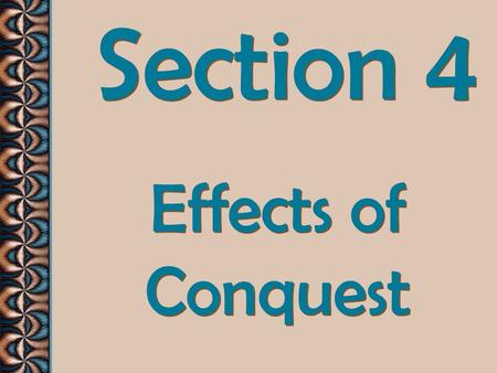Section 4 Effects of Conquest. Conquests and wealth changed Rome’s economy and government!