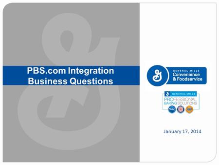 PBS.com Integration Business Questions January 17, 2014.