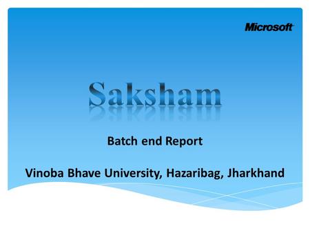 Batch end Report Vinoba Bhave University, Hazaribag, Jharkhand.
