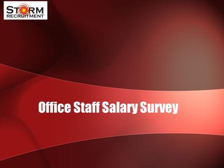 Office Staff Salary Survey. PA & Secretarial JOB TITLESalary Executive / CEO Assistant45,000 - 60,000 Personal Assistant(under 5 yrs’ exp.)35,000 - 45,000.