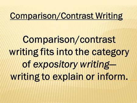 comparison and contrast essay slideshare