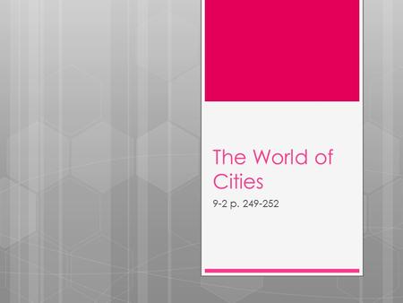 The World of Cities 9-2 p. 249-252. Medicine and Population  1800-1900: Europe population doubled because the death rate fell  Farming, food storage,