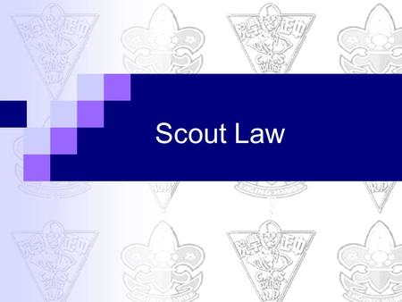 Scout Law.