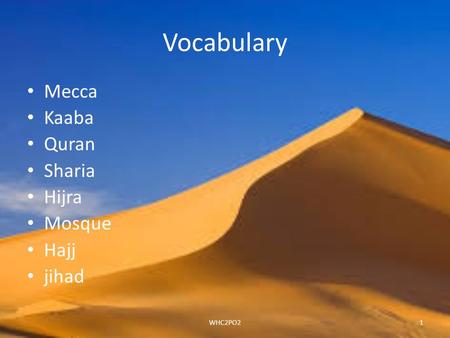 Vocabulary Mecca Kaaba Quran Sharia Hijra Mosque Hajj jihad WHC2PO21.