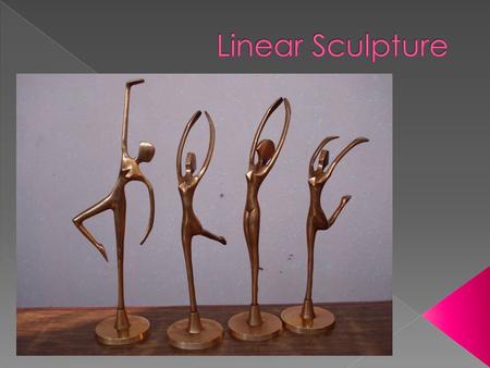  A three-dimensional form  There are several ways to create sculptures.  Here are some design concepts and examples.