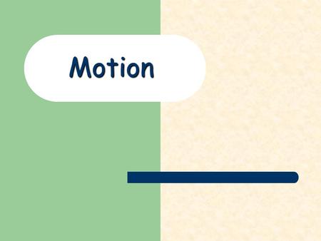 Motion. Some Motion Terms Distance & Displacement Velocity & Speed Acceleration Uniform motion Scalar.vs. vector.