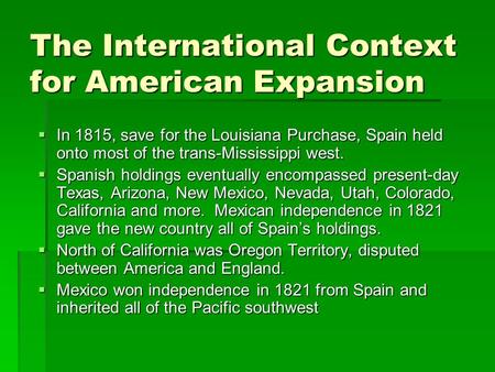 The International Context for American Expansion