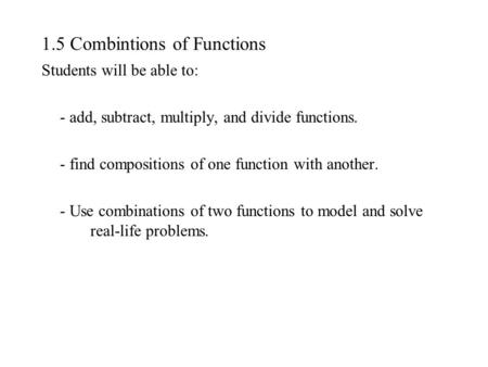 1.5 Combintions of Functions