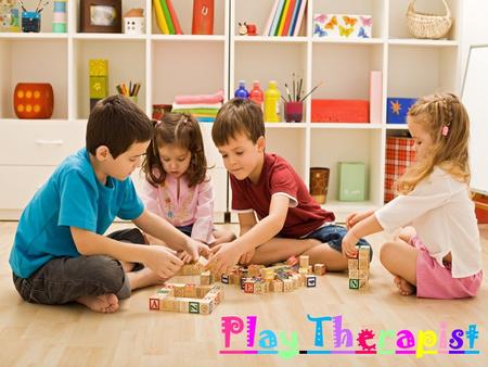 Play TherapistPlay Therapist. What is play therapy? Play therapy is a structured, theoretically based approach to therapy that builds on the normal communicative.
