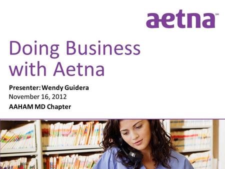 Doing Business with Aetna